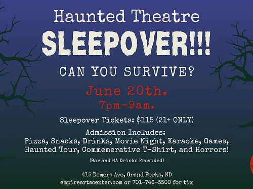 Haunted Theater Sleepover