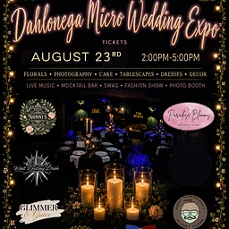 Dahlonega’s (1st ever)Wedding Expo at C+R