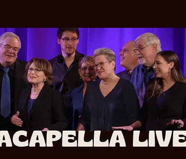 ACAPELLA LIVE at The Parkway Featuring Mixed Company Singers, Heartfelt, and PiM Singers