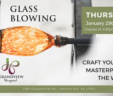 Glass Blowing Workshop at grandview