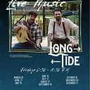 Live Music: Long Tide
