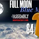 FULL MOON / BLUE MOON 💙 SPECIAL