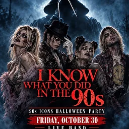 I know what you did in the 90's- HALLOWEEN PARTY