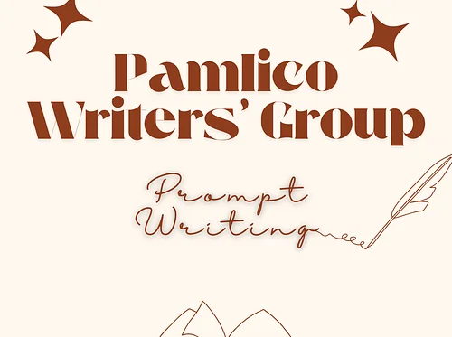 Pamlico Writers Group – Prompt Writing Night