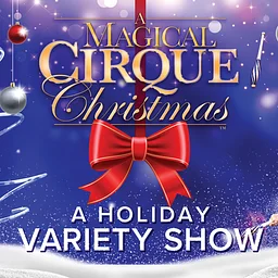 A Magical Cirque Christmas