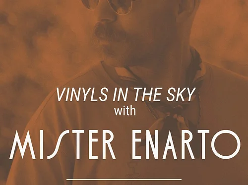 Vinyls in the Sky | Mister Enarto