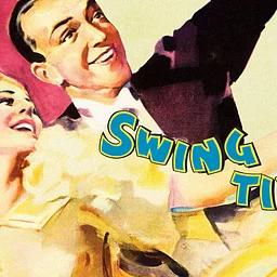 Movie Club: Swing Time (Members Pay What You Wish!)