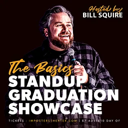 Standup Level Basics Grad Show
