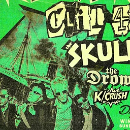 The Briefs + Clit 45 + The Skulls + The Drowns + K/Crush