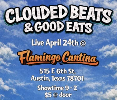 Clouded Beats & Good Eats!