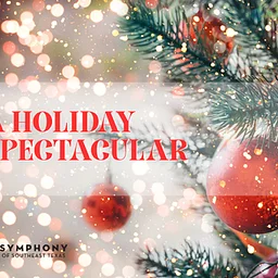A Holiday Spectacular!