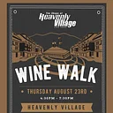 Wine Walk at the Heavenly Village