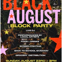 Black August Block Party