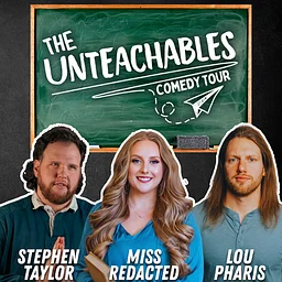 The Unteachables Comedy Tour