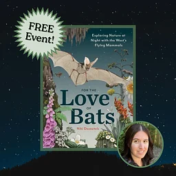 FREE Author Event with Niki Desautels for For the Love of Bats