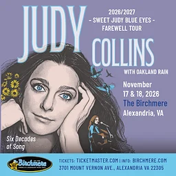 JUDY COLLINS: SWEET JUDY BLUE EYES – FAREWELL TOUR with Oakland Rain