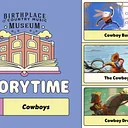 Museum Story Time – Cowboys