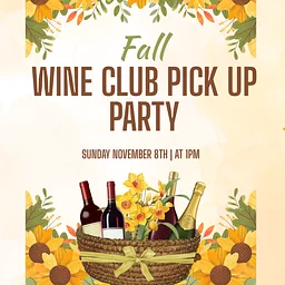 Fall Wine Club Pick up Party