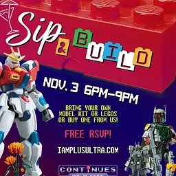 Sip & Build With Plus Ultra Ft. YOJU