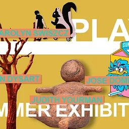 Summer Exhibition: PLAY