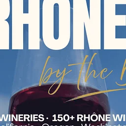 Rhônes by the Bay