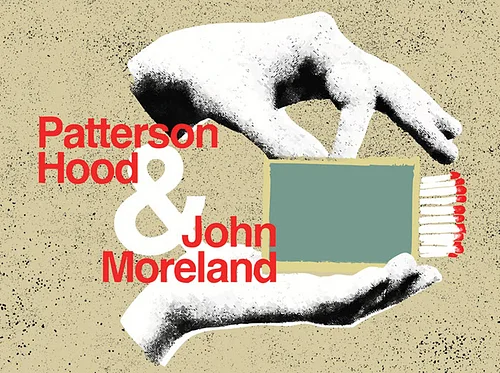 John Moreland & Patterson Hood