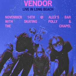 Plague Vendor + Skating Polly + The Chapel
