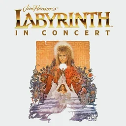 Jim Henson’s Labyrinth: In Concert 40th Anniversary