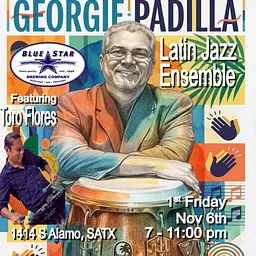 Live Music by Georgie Padilla Latin Jazz Ensemble