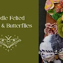 Needle Felted Moths and Butterflies Workshop