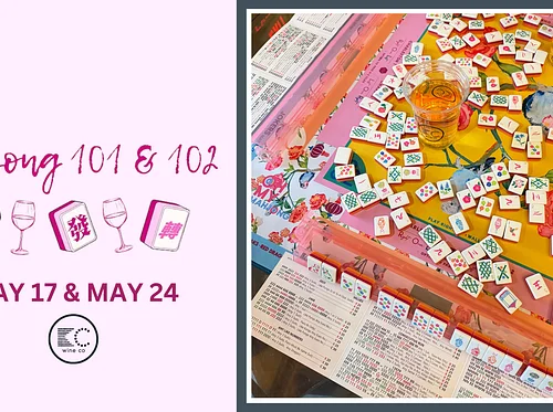 Mahjong 101 & 102 workshop (lesson 2)