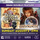 UCPAC Presents: The Dark Crystal & Labyrinth – A Double Feature in 35mm