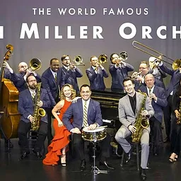 The World Famous Glenn Miller Orchestra