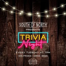 Trivia Tuesdays at South of North Brewing Co.