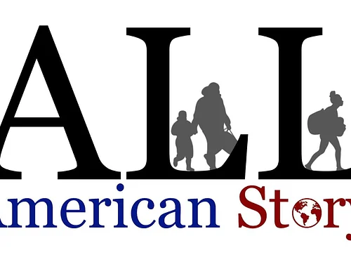 All-American Story: Stories and Conversations About Immigration