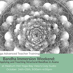 Bandha Immersion Weekend w/Sarah