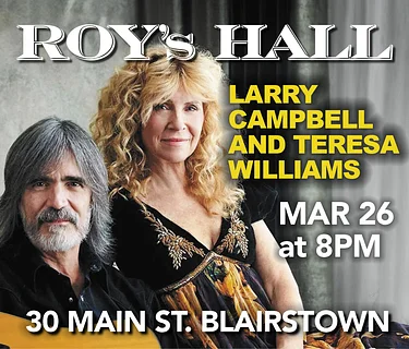 Larry Campbell and Teresa Williams ~ An intimate evening with the First Couple of Americana Music