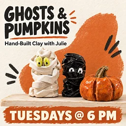 Ghosts + Pumpkins Clay Class