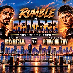 Rumble in Miami: Garcia vs. Provodnikov
