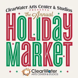 ClearWater Annual HOLIDAY MARKET 2026