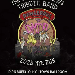 Dave Matthews Tribute Band – Dangerous Hours 2026 NYE Run