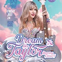 Dream Like Taylor Tribute to Taylor Swift at Crawdads on the Lake