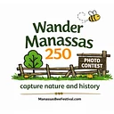 Wander Manassas250 Photo Contest with Nature and History