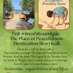 Storywalk at Enji-minozhiiyaamigak: The Place of Peacefulness Nature Preserve