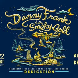 Danny Frank & The Smoky Gold album release concert
