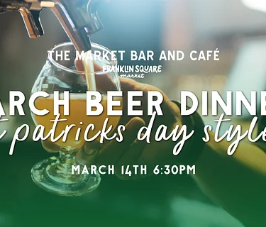 St Patrick's Day March Beer Dinner