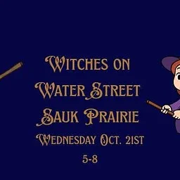 Witches on Water Street Sauk Prairie