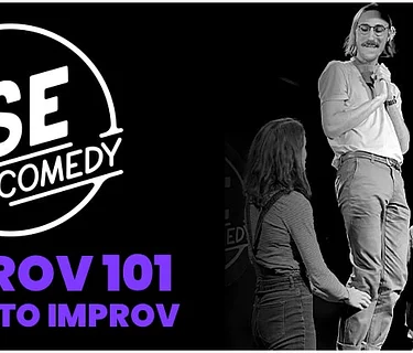 IMPROV 101 (Mondays 4/6-5/11 @6:30pm)
