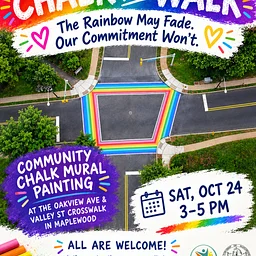 Chalk The Walk : The Rainbow May Fade. Our Commitment Won’t.