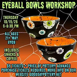 Eyeball Bowls Workshop